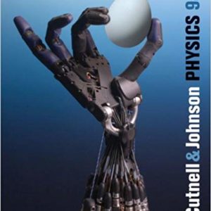 Solutions Manual Physics 9th edition by John D. Cutnell, Kenneth W. Johnson