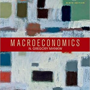 Principles of Macroeconomics 4th Edition by Gregory Mankiw