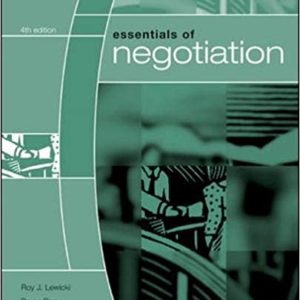 Solutions Manual for Essentials of Negotiation 6th Edition by Roy Lewicki
