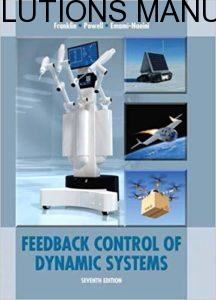 Solutions Manual for Feedback Control of Dynamic Systems
