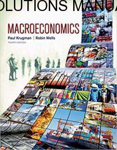 Solutions Manual for Macroeconomics 4th Edition by Paul Krugman