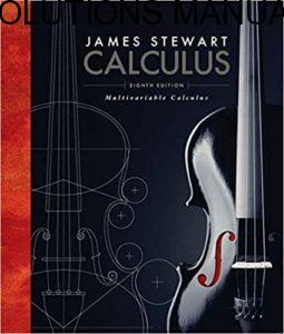 Student’s Solutions Manual Multivariable Calculus 8th edition by James Stewart