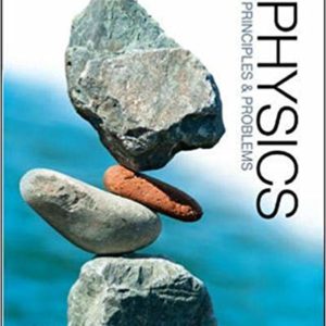 Solutions Manual Glencoe Physics: Principles and Problems Student Edition edition by Paul N. Zitzewitz