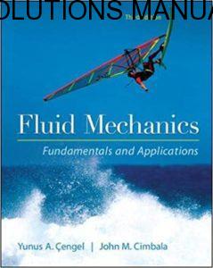 Solutions Manual Fluid Mechanics Fundamentals and Applications 3rd edition by Cengel & Cimbala