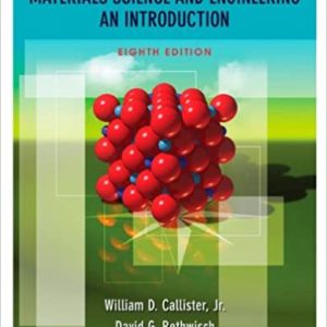 Solutions Manual Materials Science and Engineering, An Introduction 8th edition by Callister & Rethwisch