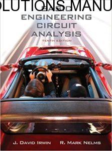 Solutions Manual Basic Engineering Circuit Analysis 10th edition by Irwin & Nelms