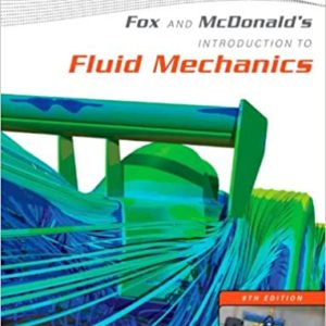Solutions Manual Introduction to Fluid Mechanics 8th edition by Fox & McDonald